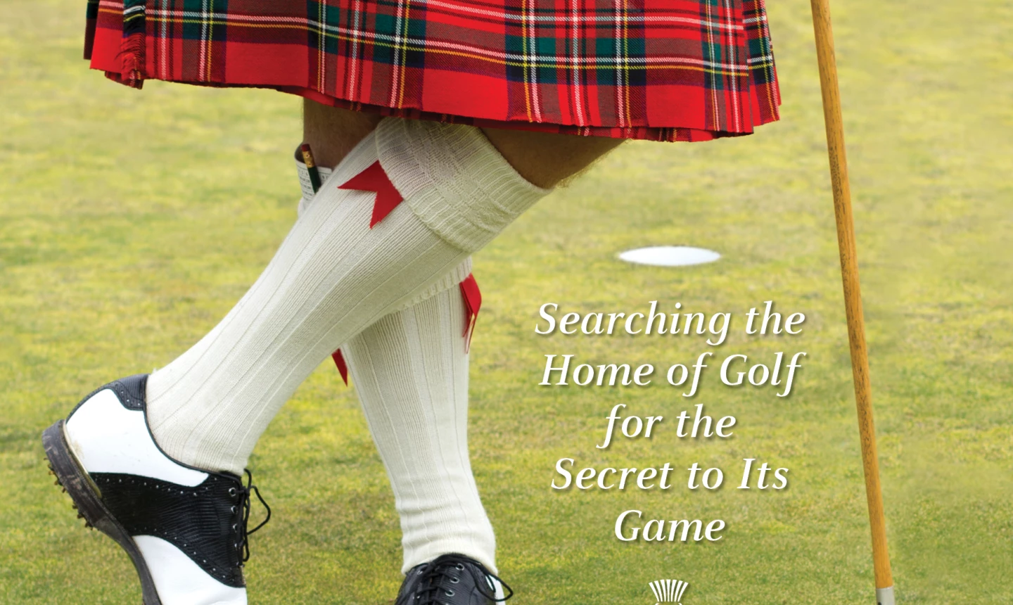 A Course Called Scotland 