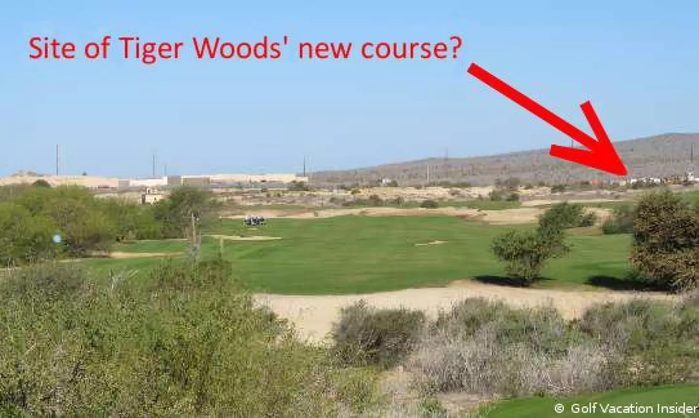 We were told that the highlighted area above will be part of Tiger Woods new golf course design in Cabo San Lucas, Mexico.