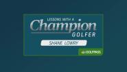 Lessons with a Champion Golfer Shane Lowry Trailer