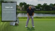 Build a Better Game Plan - Skill 13 - Tight lie