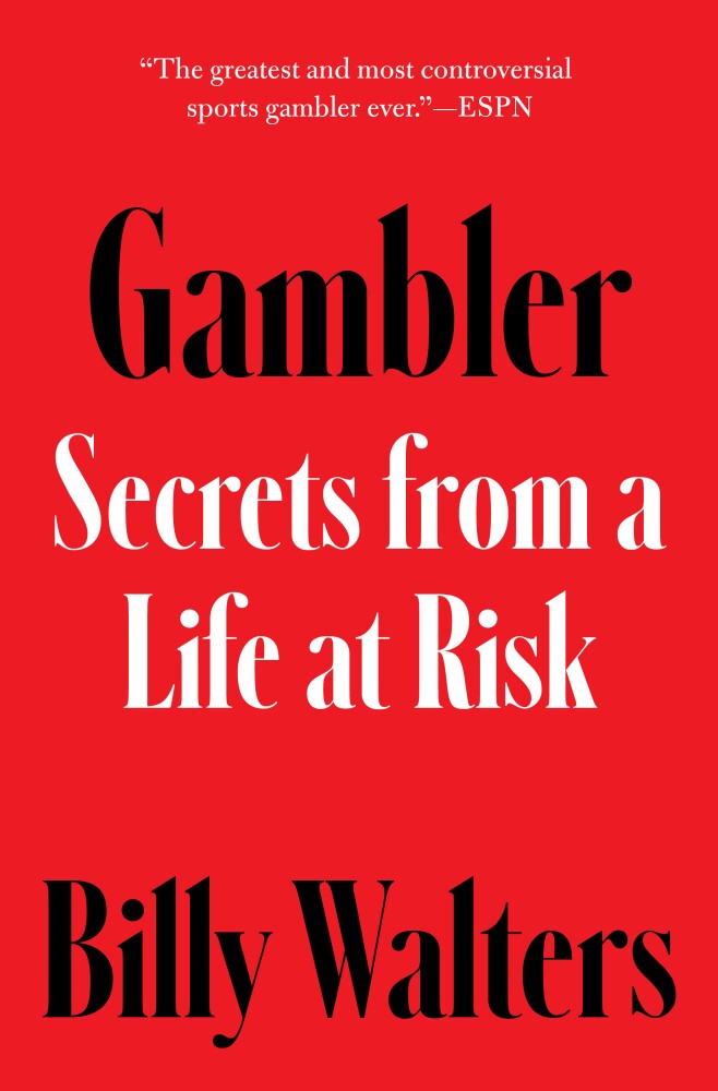 Gambler book by Billy Walters