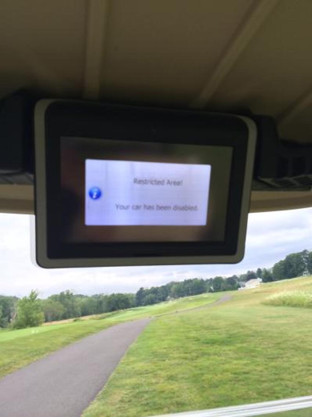 Look carefully about where the cart path is and what the screen says. (Photo submitted by mausmaus on 08/03/2014)