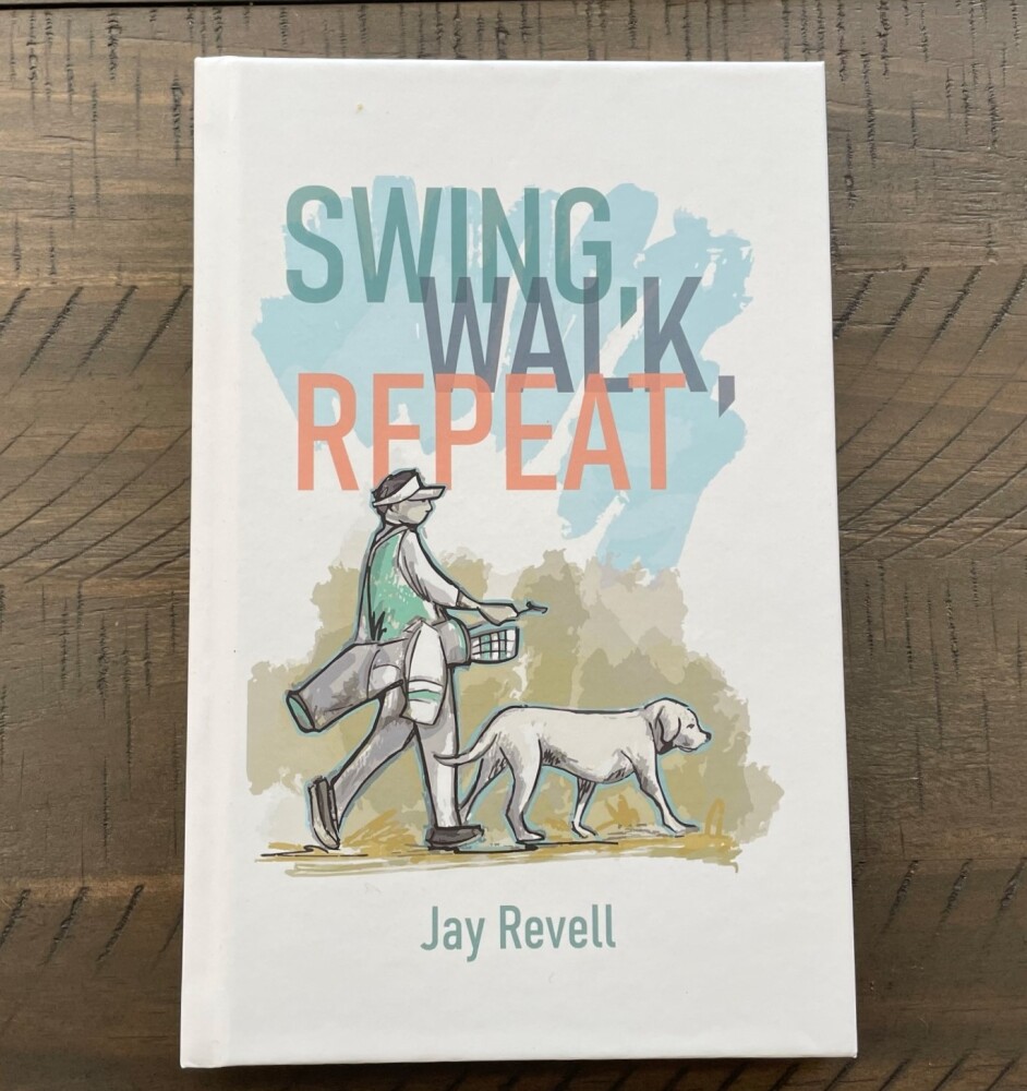 Swing Walk Repeat golf book