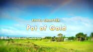 Episode 10 - Pot of Gold
