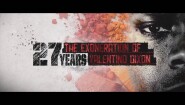 27 Years - The Exoneration of Valentino Dixon