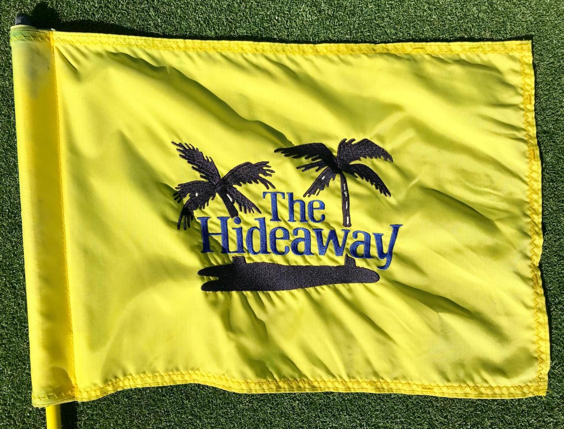 The flag for The Hideaway. (Photo submitted by TimGavrichGP on 02/23/2018)